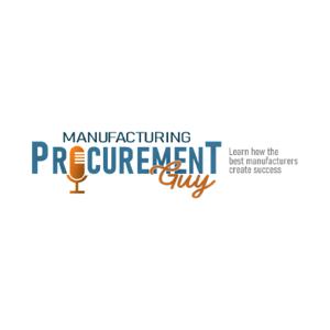 Manufacturing Procurement Guy Podcast