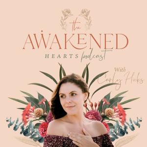 The Awakened Hearts Podcast