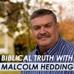 Biblical Truth with Malcolm Hedding