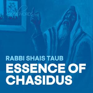 Essence of Chassidus- SoulWords