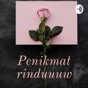 Penikmat rinduuuw