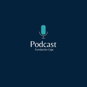 Fundación Caje - Podcast