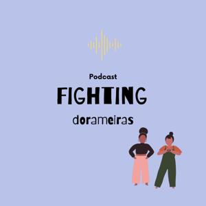 Fighting Dorameiras