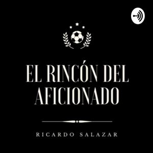 El Rincon del Aficionado