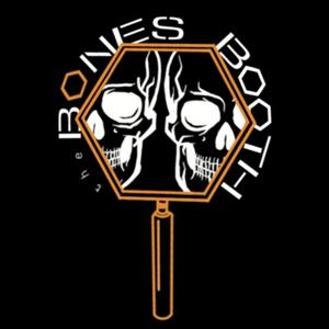 The Bones Booth: A Bones Podcast by The Bones Booth