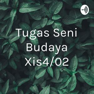 Tugas Seni Budaya Xis4/02