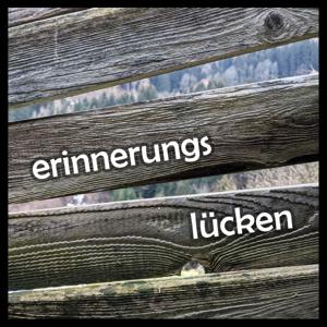 Erinnerungslücken