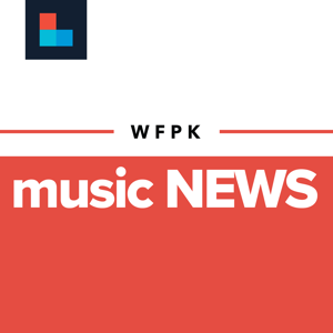 WFPK Music News