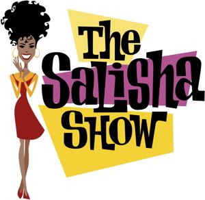 The Salisha Show with Salisha Thomas