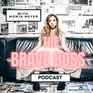 The Brave Boss Podcast