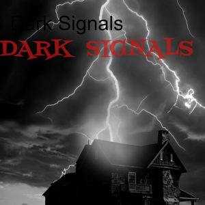 Dark Signals
