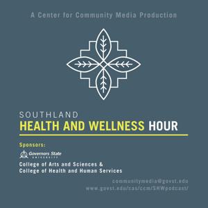 Southland Health and Wellness Hour