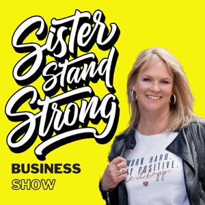 Sister Stand Strong Business Show