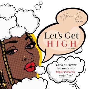 Let's Get High with Athena Zeus