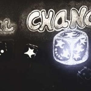 Always Chance It