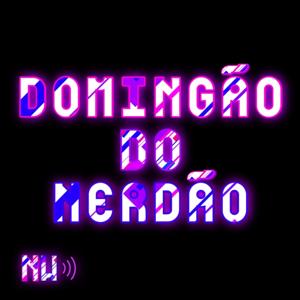 Domingão do Nerdão