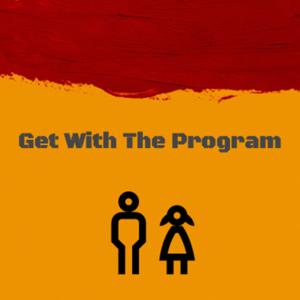 Get With the Program