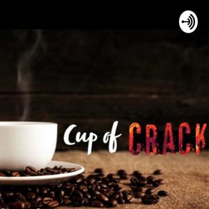 Cup of Crack