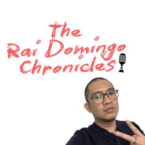 The Rai Domingo Chronicles