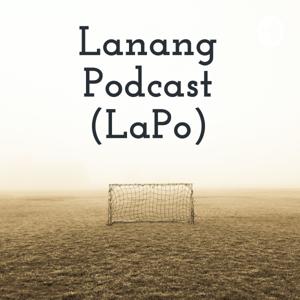 Lanang Podcast (LaPo)