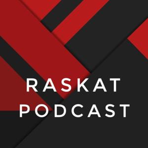 RASKAT podcast