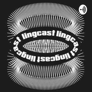 Lingcast - The English language and Linguistics podcast