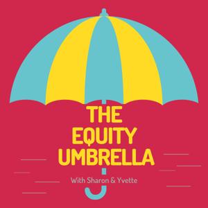 Equity Umbrella Podcast