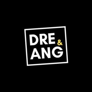 Dre & Ang