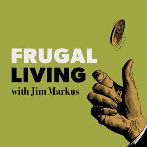 Frugal Living by Jim Markus