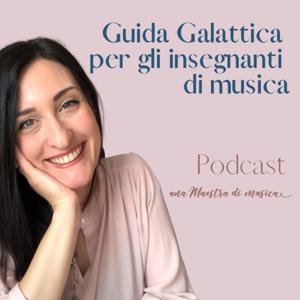 Guida Galattica per gli Insegnanti di Musica