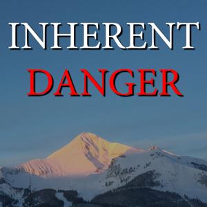 Inherent Danger: A Mountain Murder Mystery Series