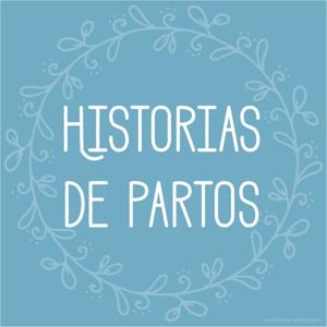 Mamitas Fuertes Historias de Partos