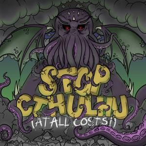 Stop Cthulhu (at all costs!): A Podcast About Weird Movies