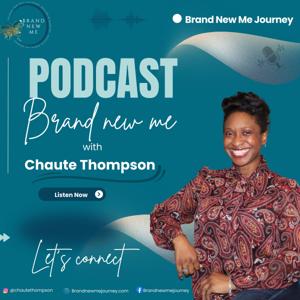 Brand New Me with Chaute