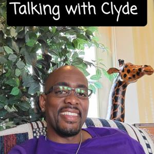 Talking with Clyde