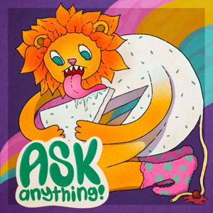 Ask Anything!