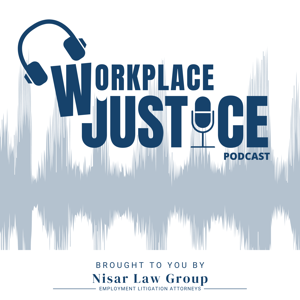 Workplace Justice by Nisar Law Group