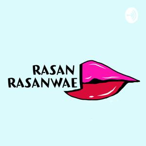 RASAN RASANWAE