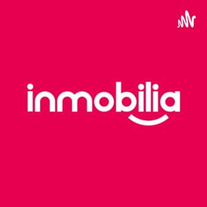 El Podcast de Inmobilia