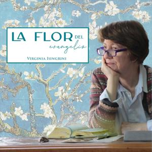 La Flor del Evangelio