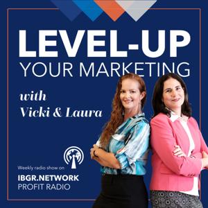 Level Up Your Marketing with Vicki & Laura