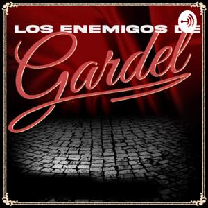 Los enemigos de Gardel