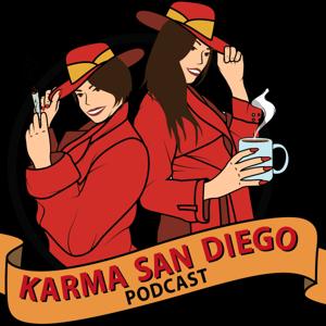 Karma San Diego Podcast