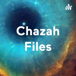 Chazah Files