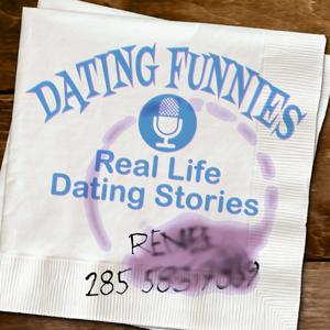 Dating Funnies - Actual stories of dating