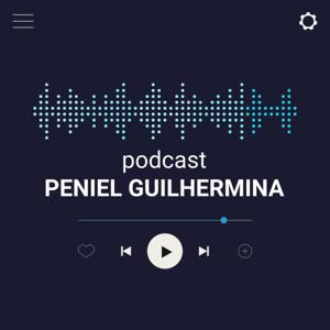 PODCAST Peniel Guilhermina