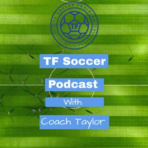 The TF Soccer Podcast