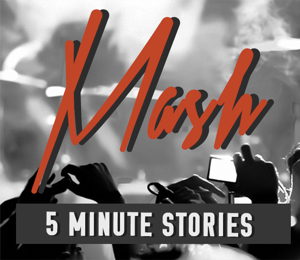 mashstories