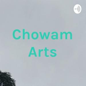 Chowam Arts