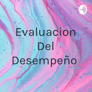 Evaluacion Del Desempeño